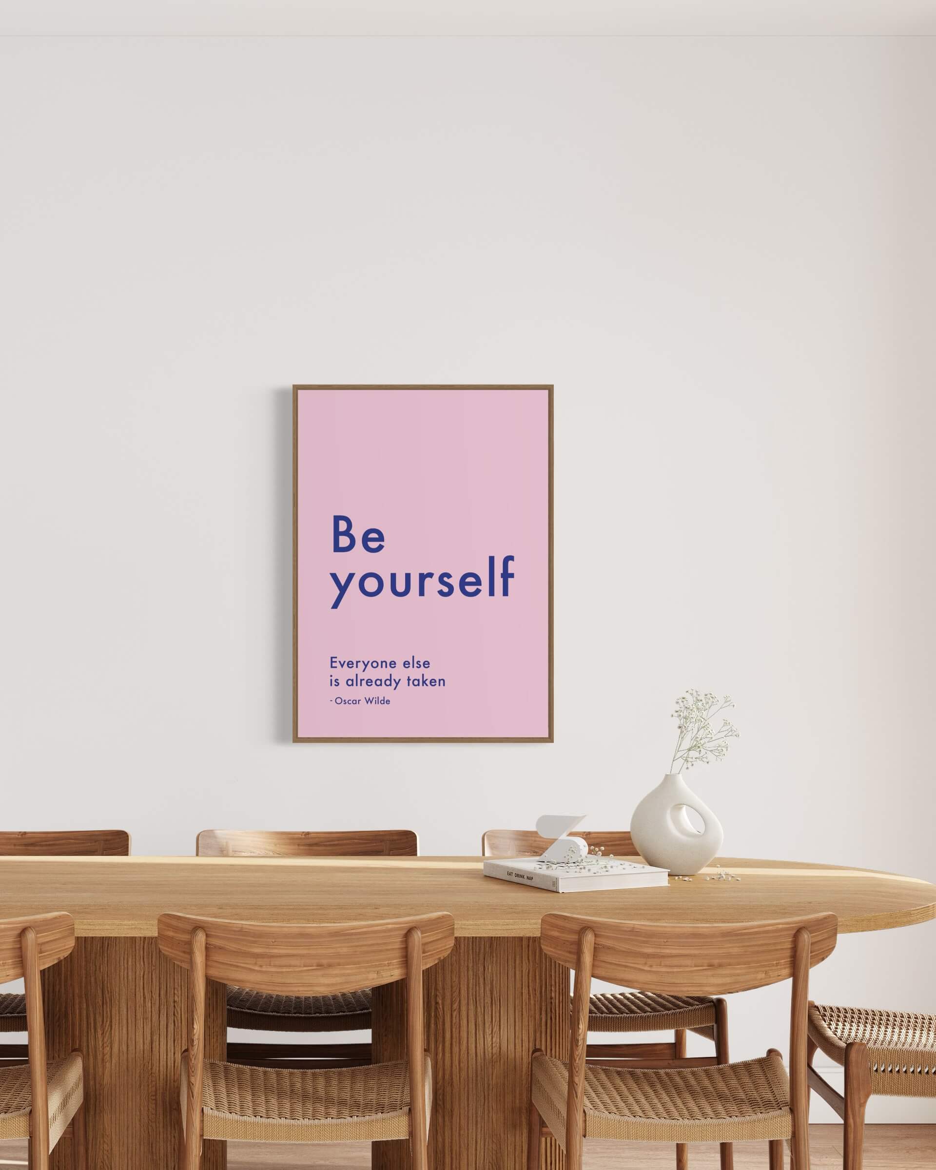Be yourself. Everyone else is already taken. - rosa
