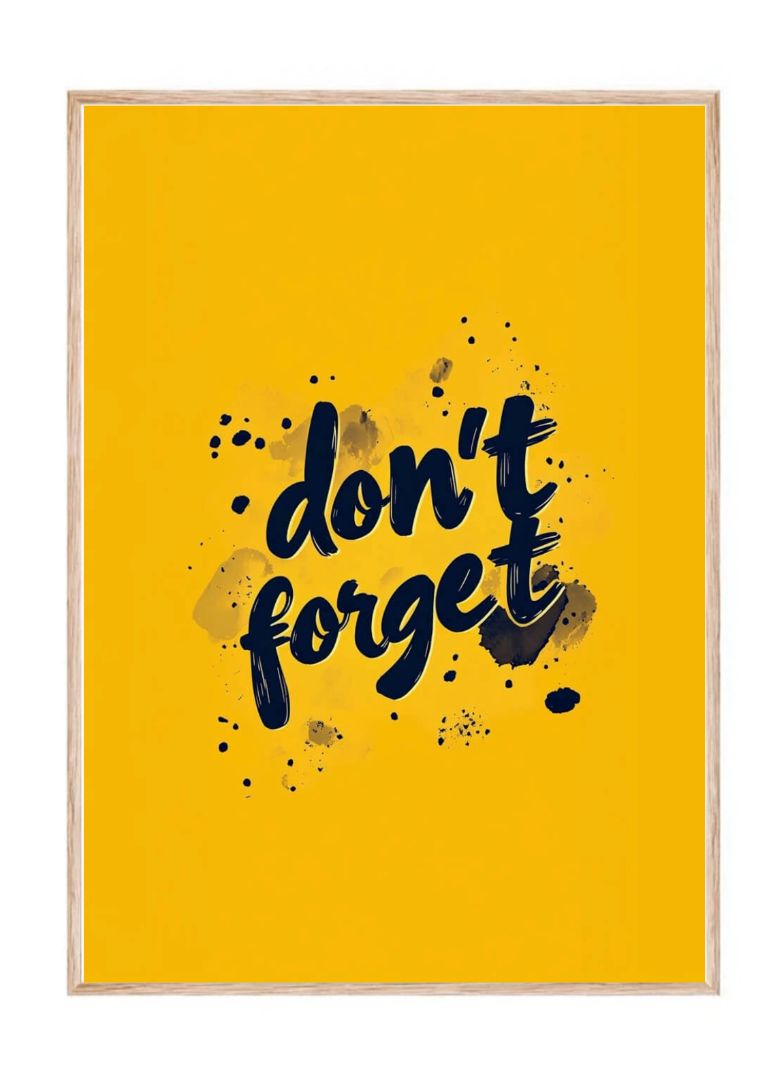 Don’t Forget
