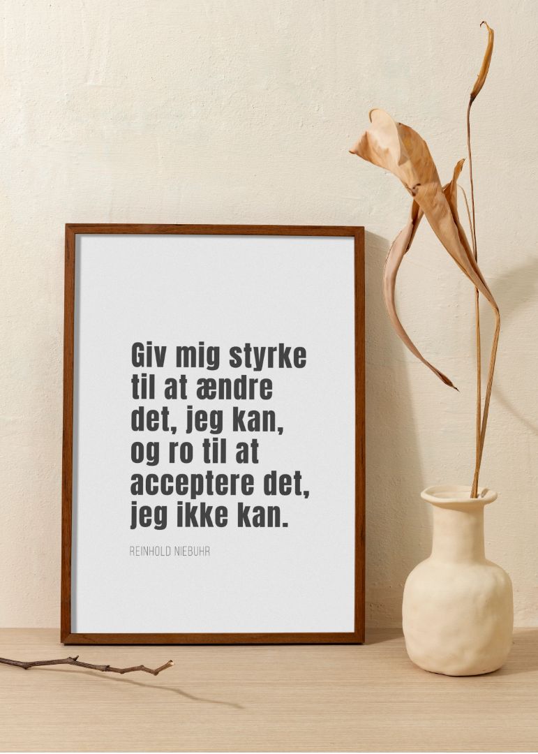 Giv mig styrke til at ændre det, jeg kan
