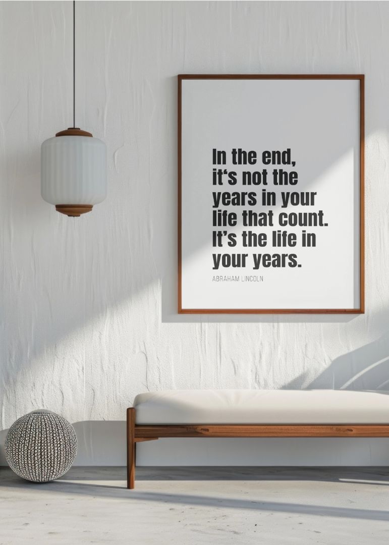 In the end, it’s not the years in your life