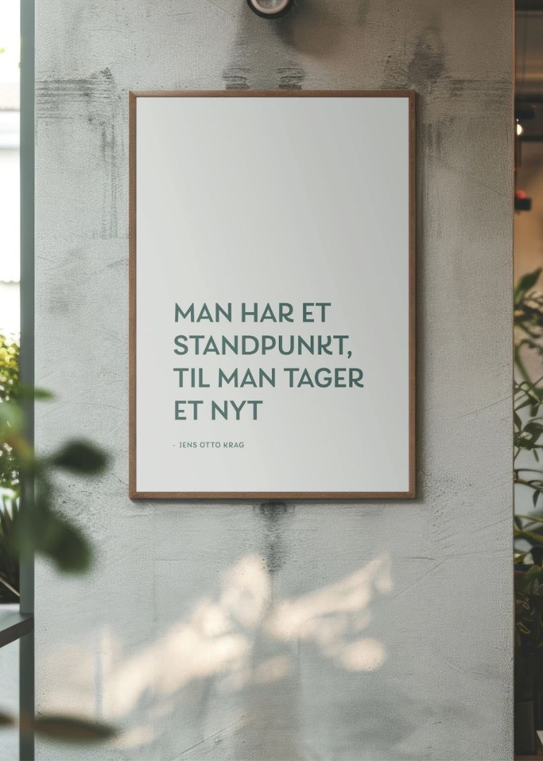 Man har et standpunkt, til man tager et nyt