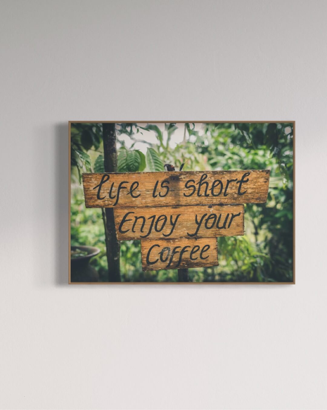 Life is short - enjoy your coffee