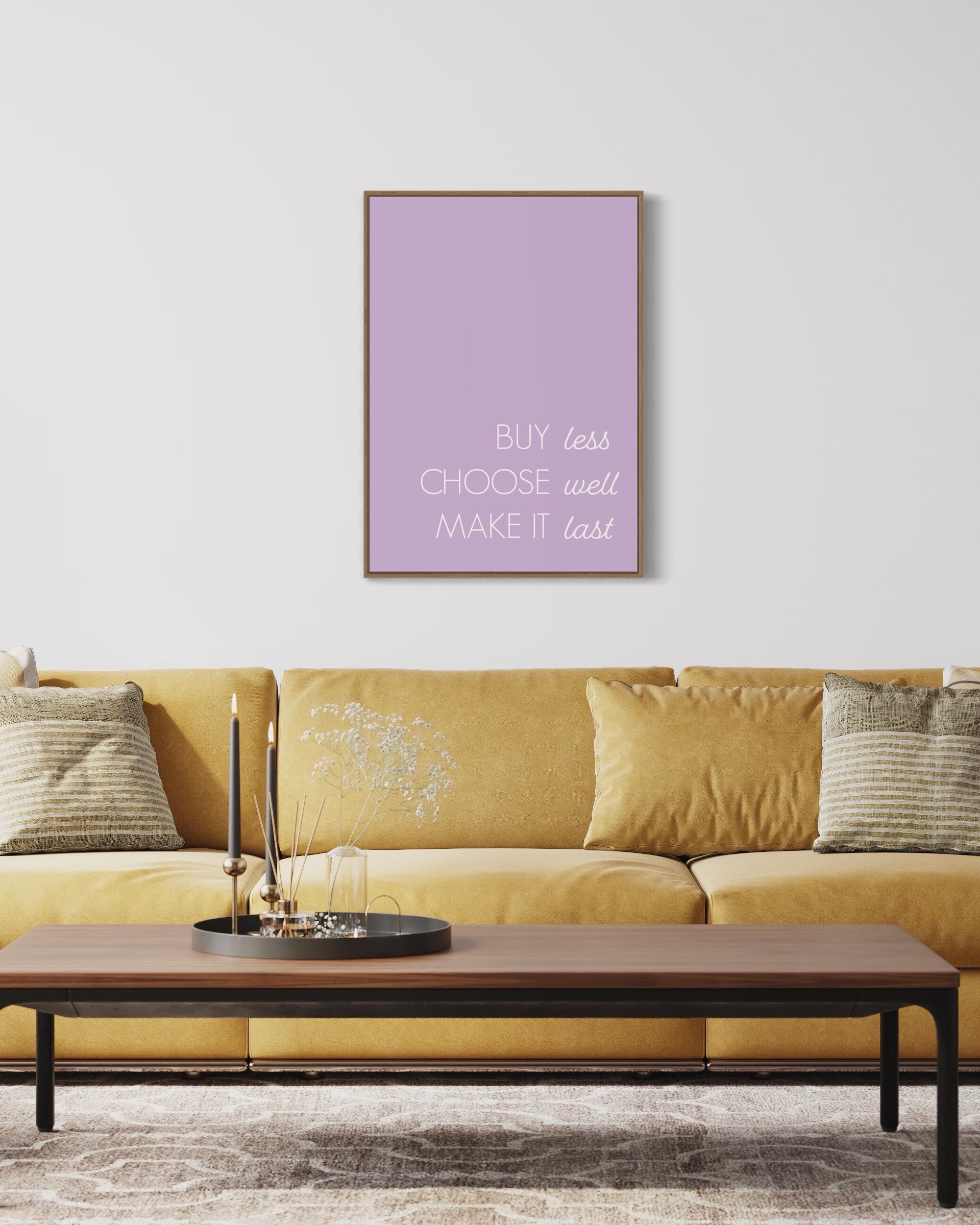 Buy less, choose well, make it last