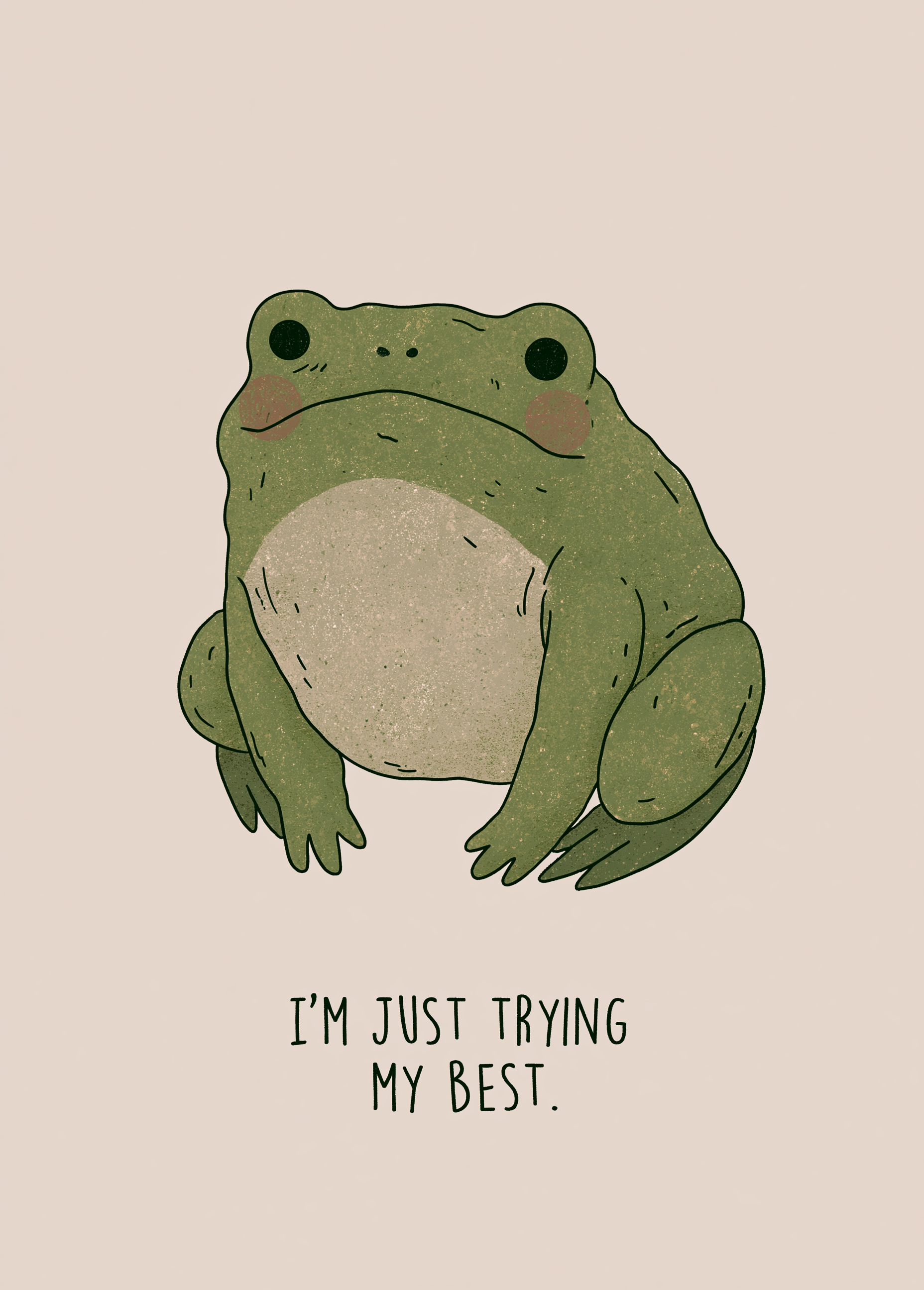 I'm just trying my best
