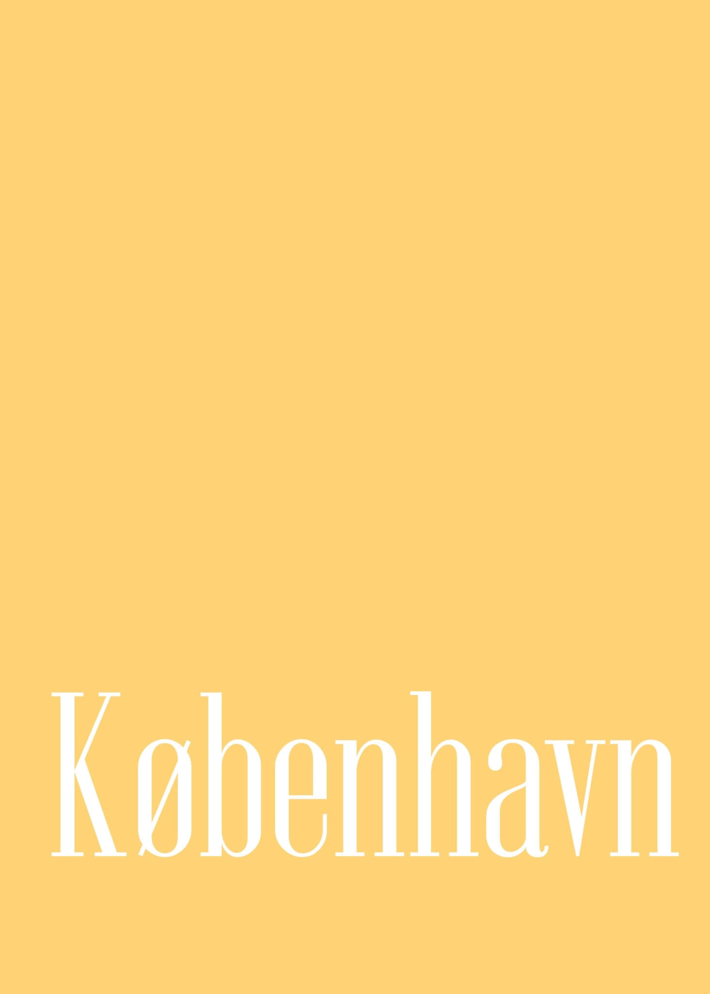 København byplakat fra Posters har "København" i stor hvid serif-skrifttype på en solid lysegul baggrund, hvilket gør den til en gylden plakat, der er ideel til skandinavisk indretning.
