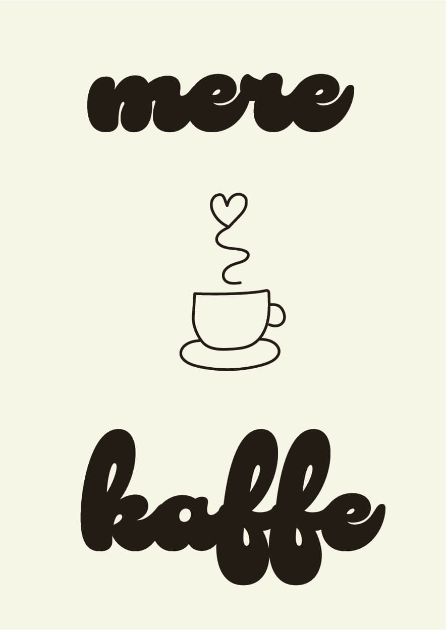 Mere kaffe