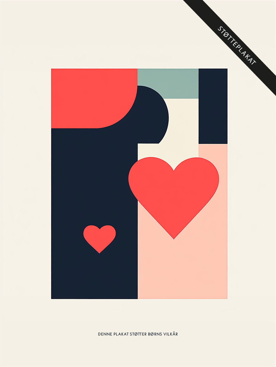 Abstrakt plakat "Omsorg" fra Posters med geometriske former i rød, navy, pink og grøn samt to røde hjerter. Sorter banner: STØTTEPLAKAT. Nederst: PLAKATEN STØTTER BØRNS VILKÅR og fremmer børns rettigheder.