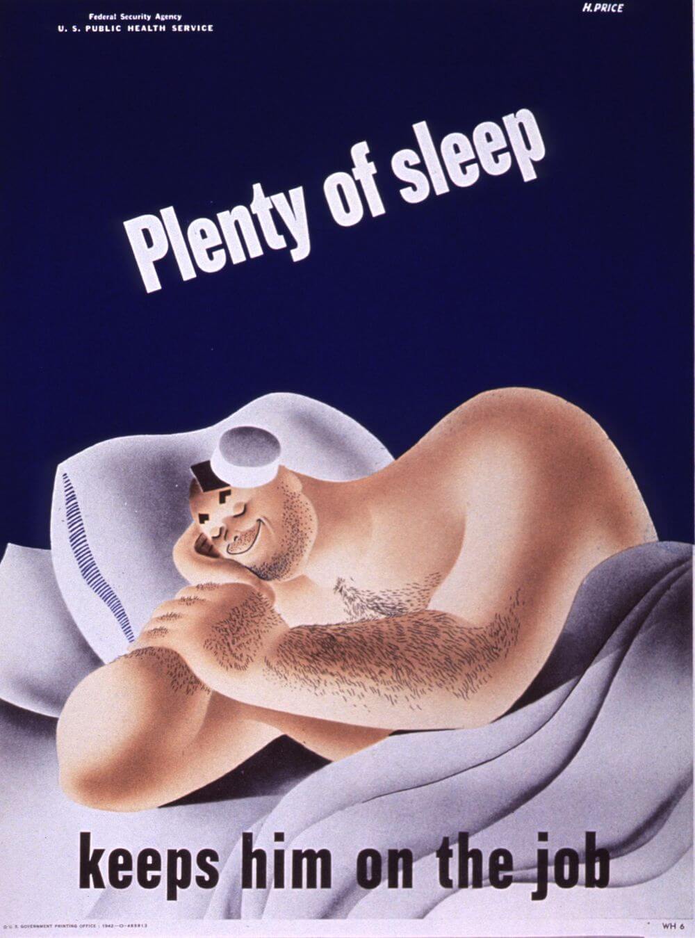 Plenty of sleep -keeps him on the job