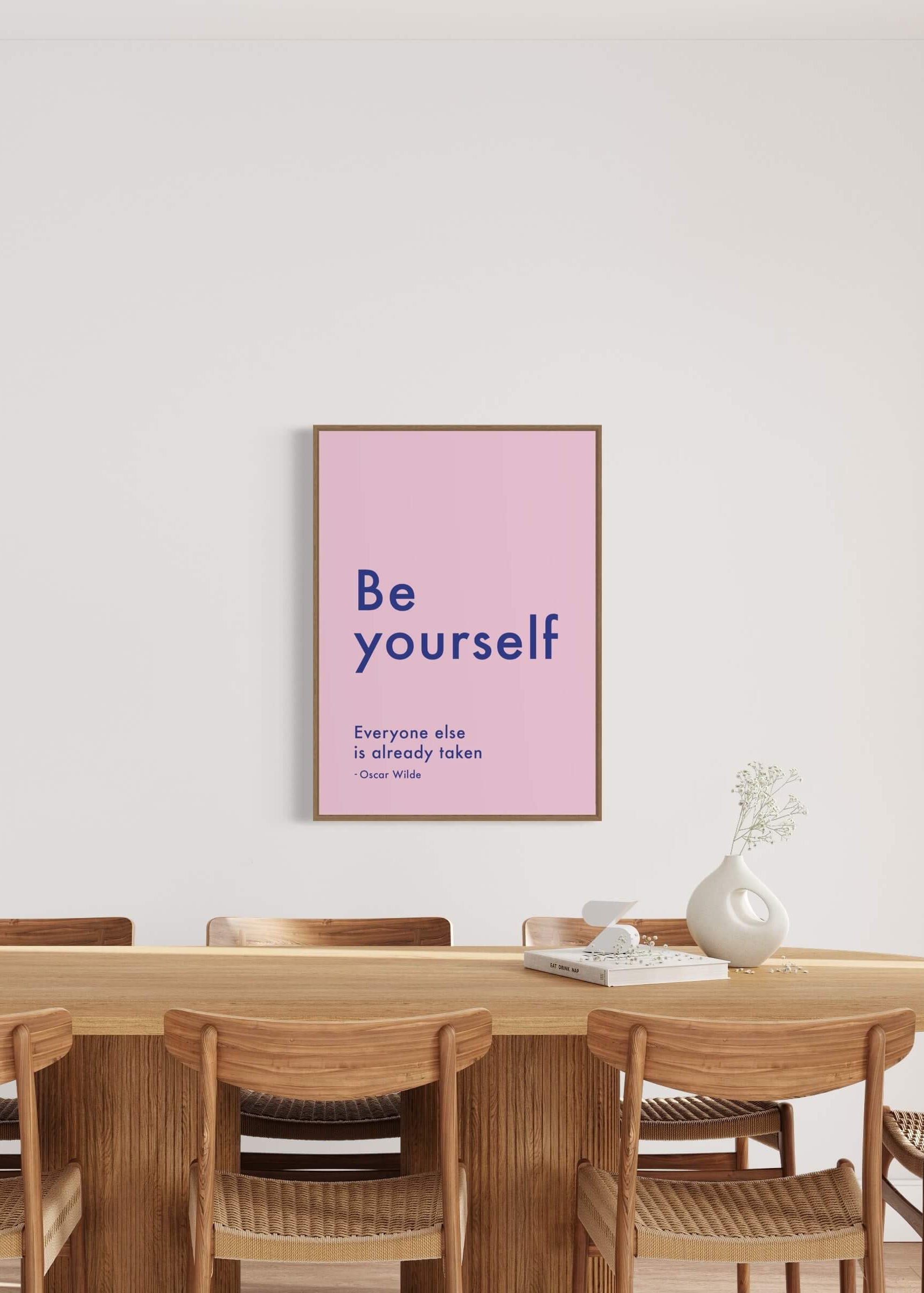 Be yourself. Everyone else is already taken. - rosa