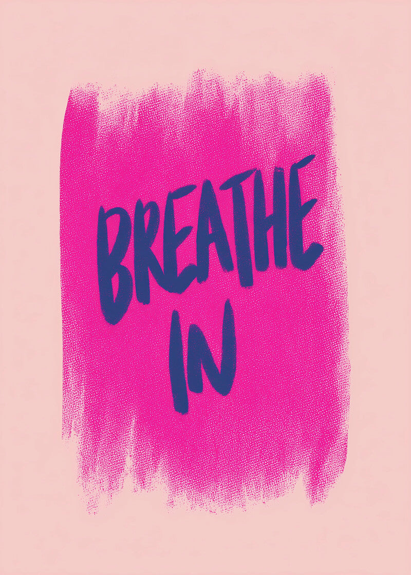 Breathe In