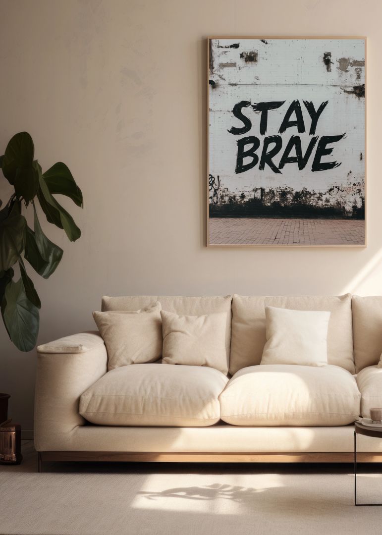 Stay Brave