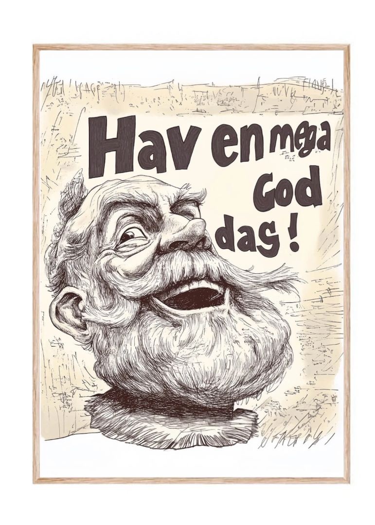 Hav en mega god dag