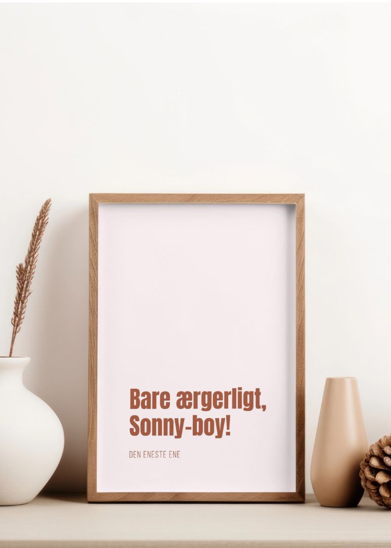 Bare ærgerligt, Sonny-boy!