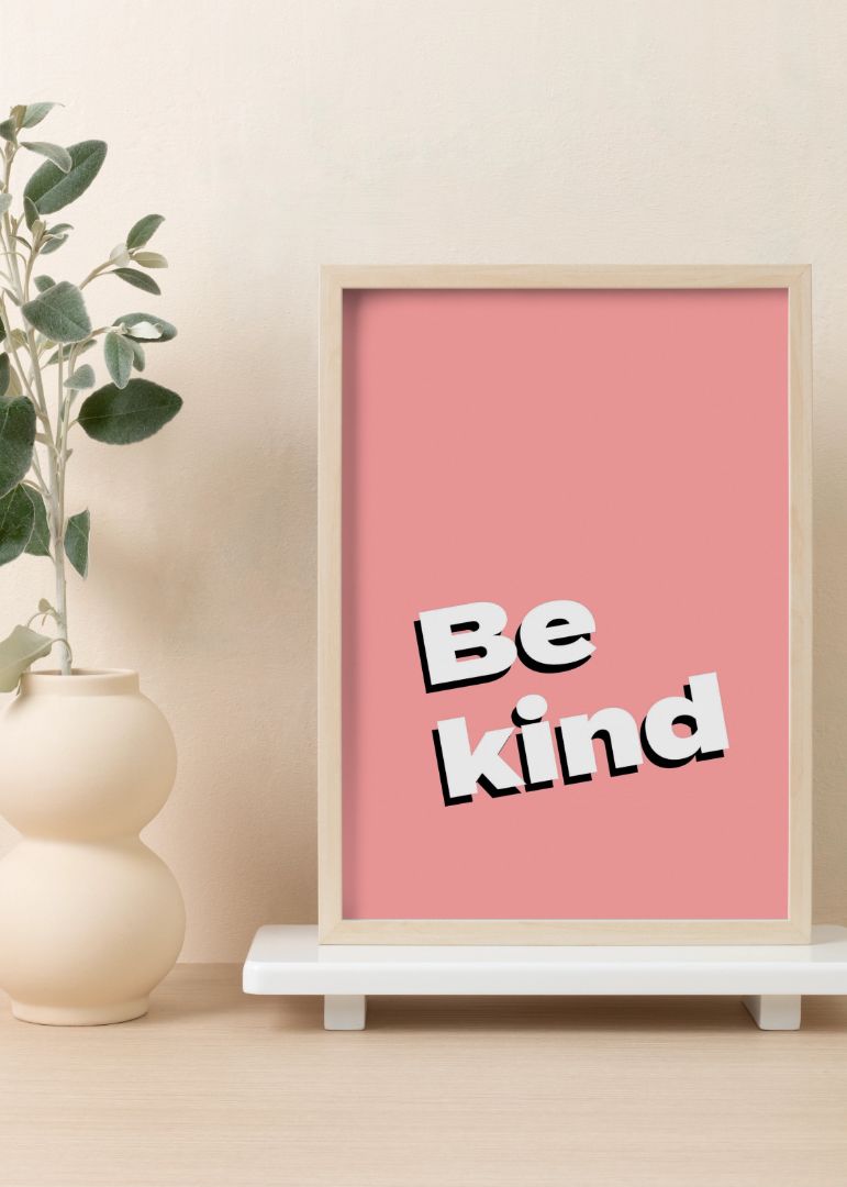 Be Kind