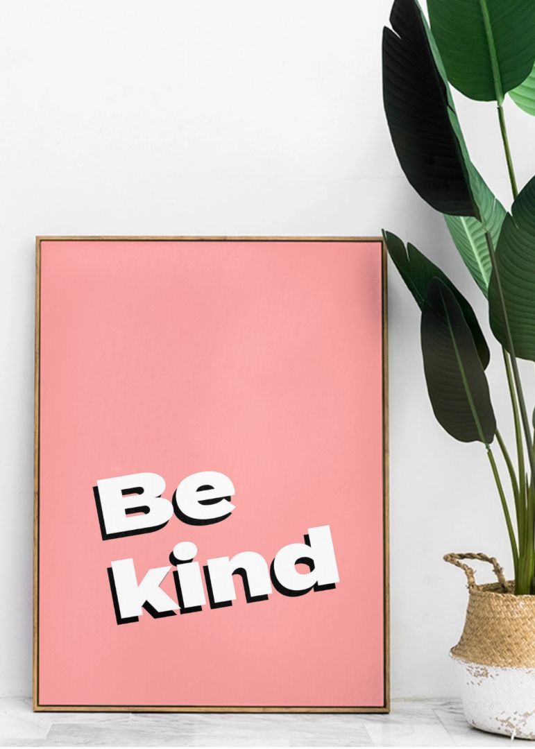 Be Kind