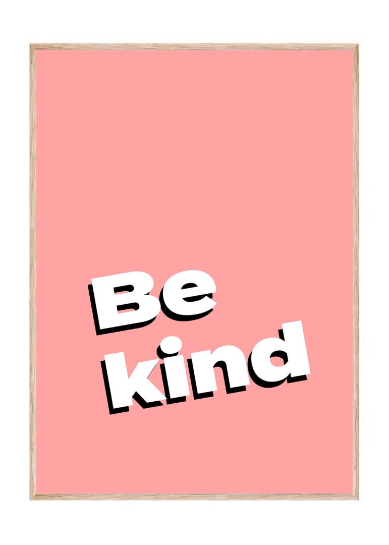 Be Kind