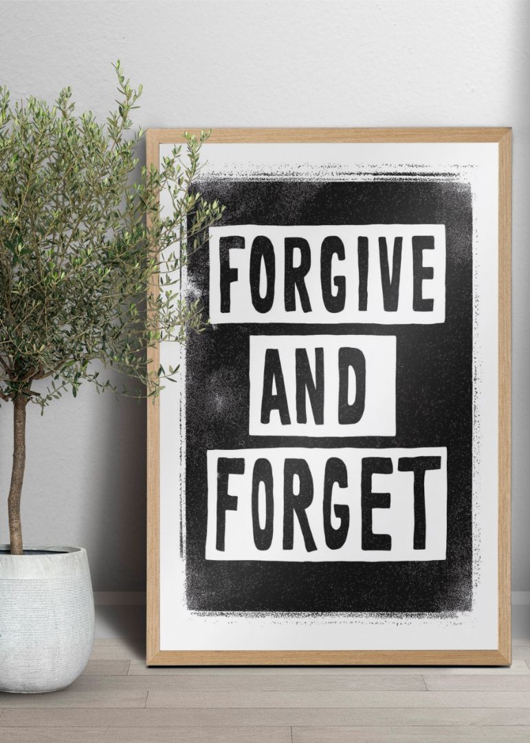 Forgive and Forget