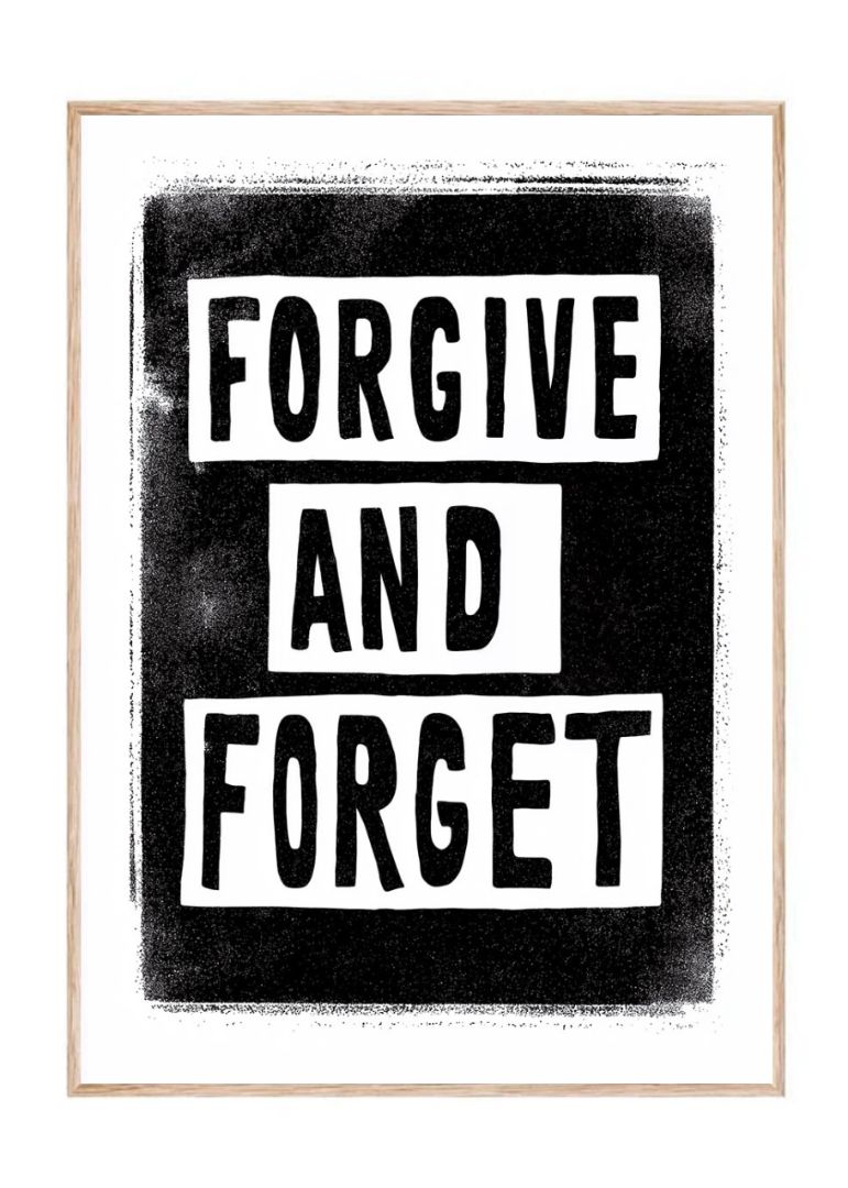 Forgive and Forget