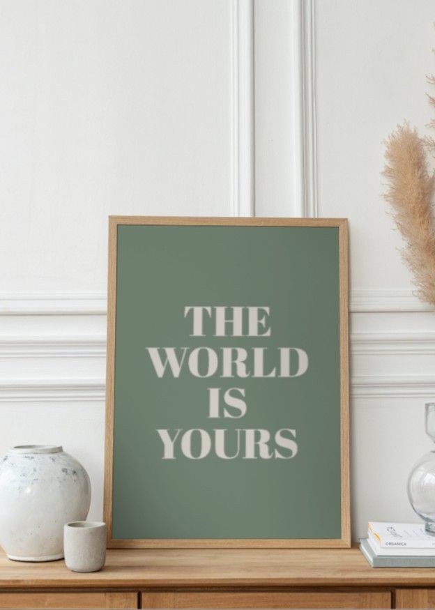 The World is Yours