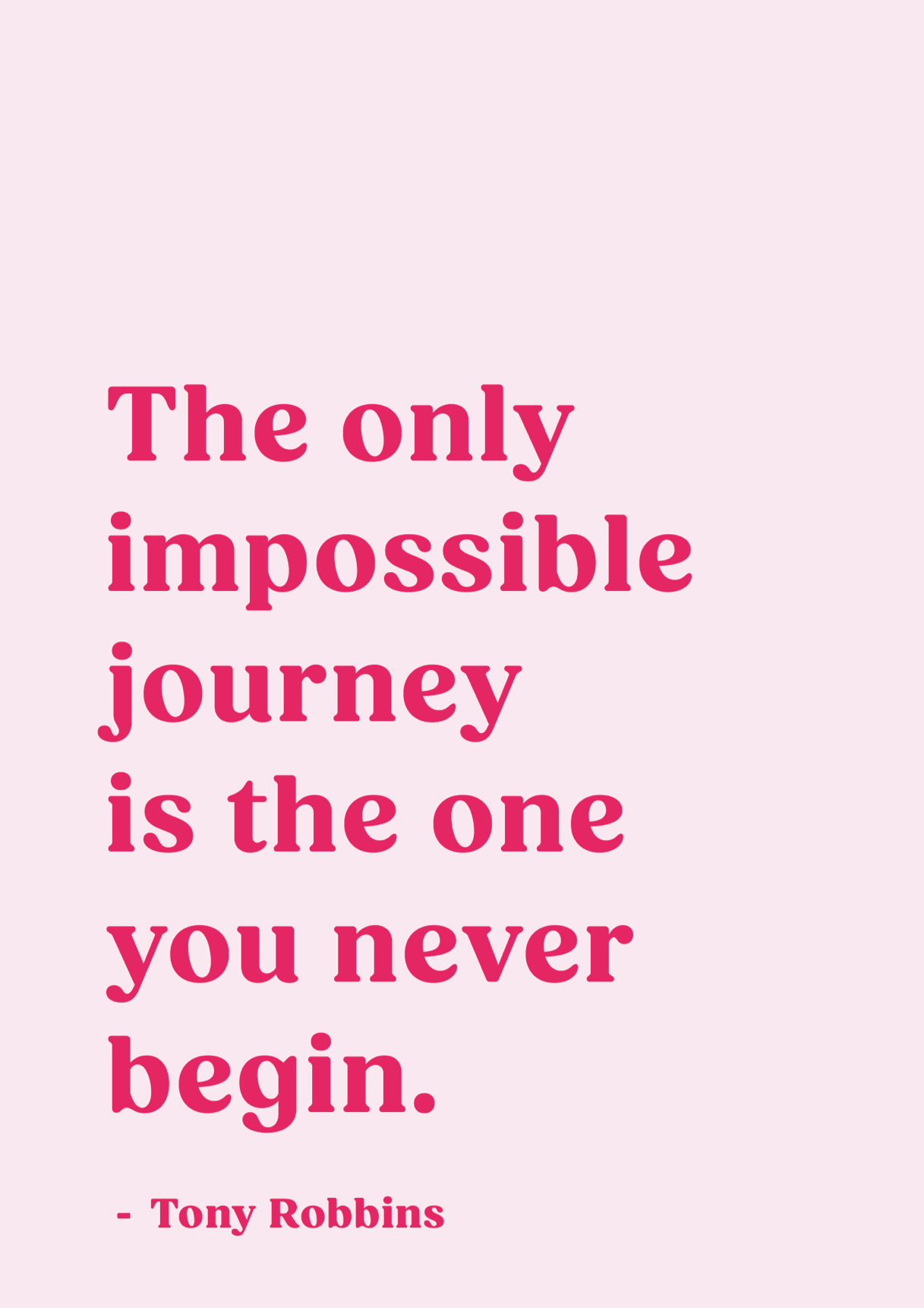 The only impossible journey - pink