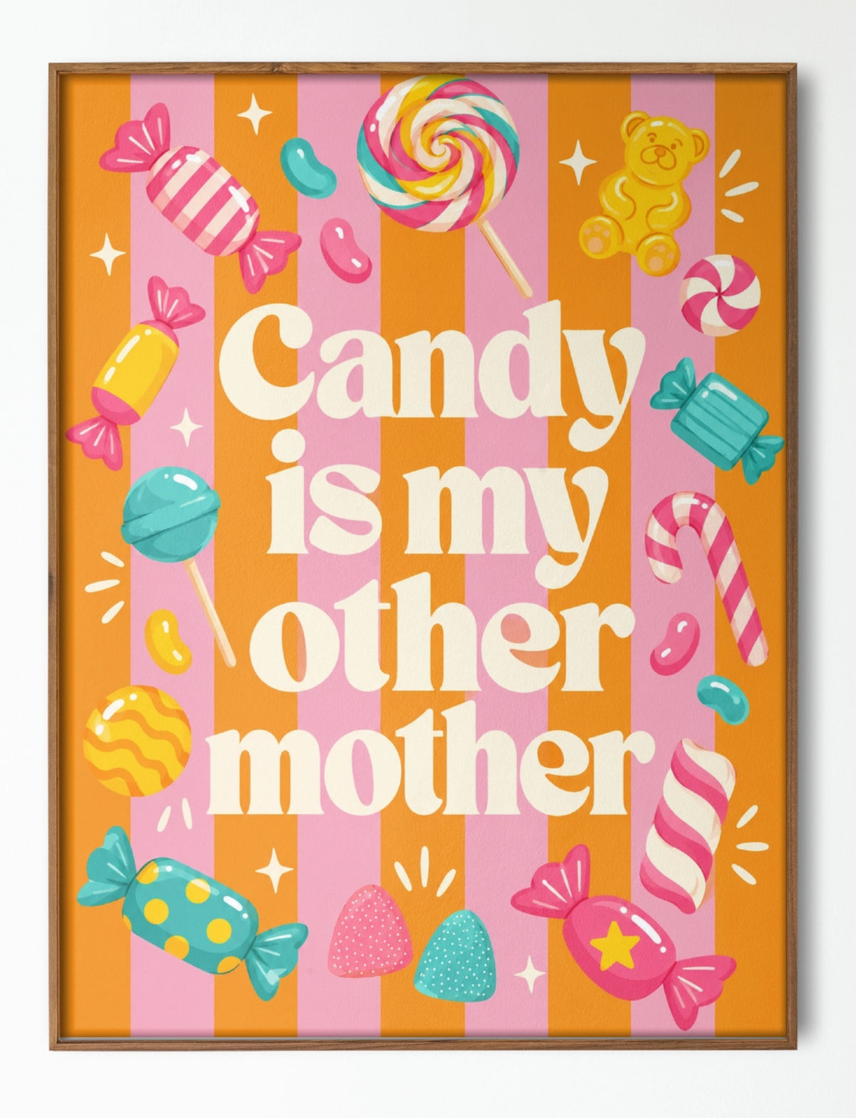 Candy is my other mother