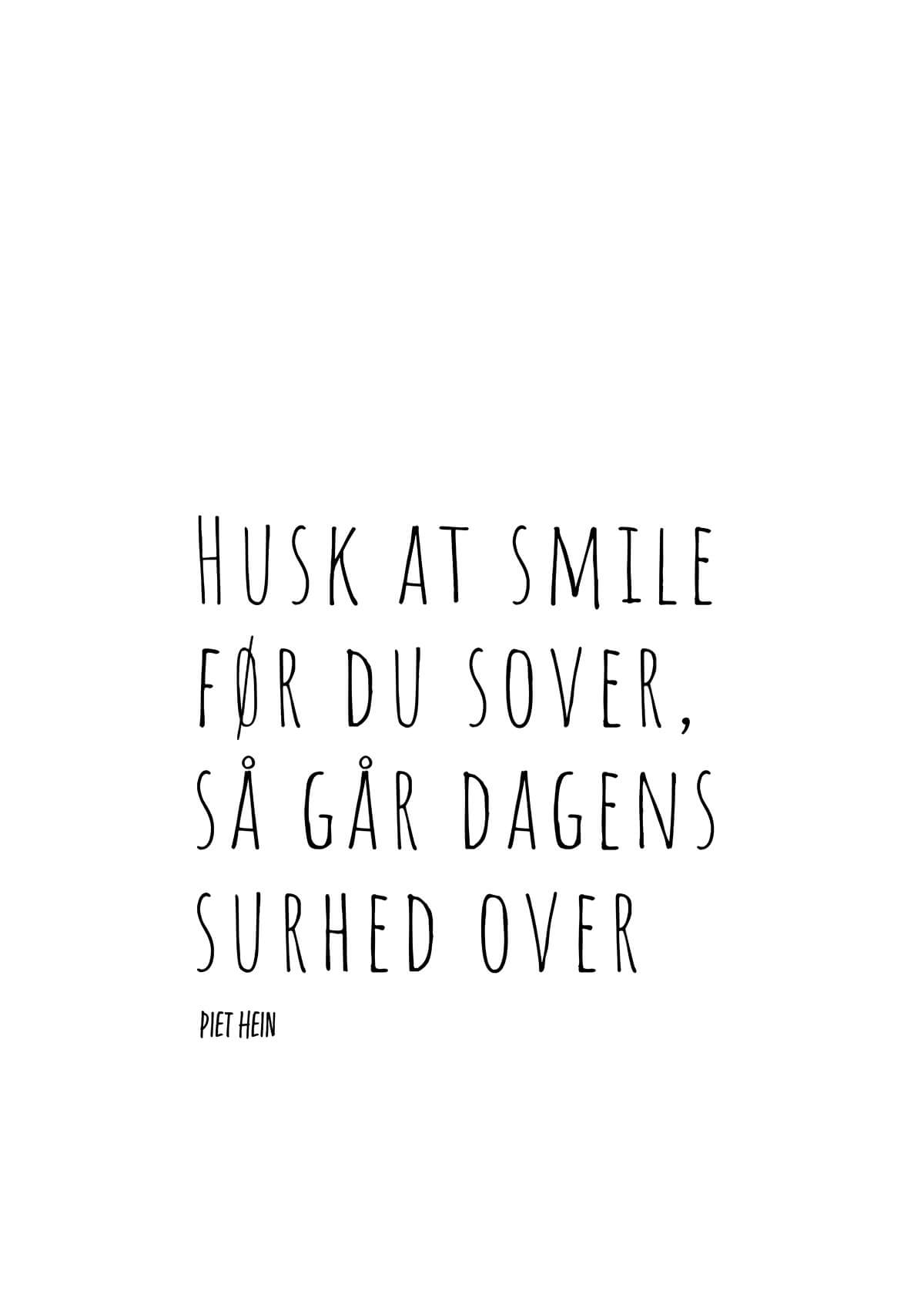 Husk at smile før du sover